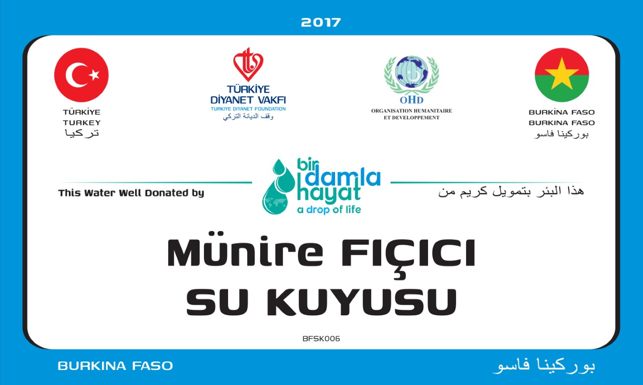 BFSK006 su kuyusu, Türkiye diyanet vakfı, su kuyusu açtırmak, su kuyusu tabela , bir damla hayat su kuyusu, su kuyusu bağışı, temiz su,