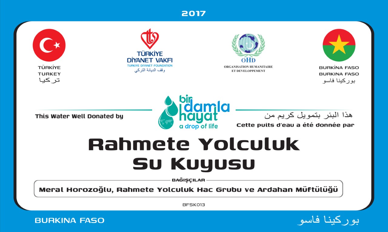 BFSK013 su kuyusu, Türkiye diyanet vakfı, su kuyusu açtırmak, su kuyusu tabela , bir damla hayat su kuyusu, su kuyusu bağışı, temiz su,