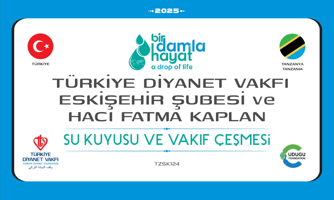 TZSK124 su kuyusu, Türkiye diyanet vakfı, su kuyusu açtırmak, su kuyusu tabela , bir damla hayat su kuyusu, su kuyusu bağışı, temiz su,