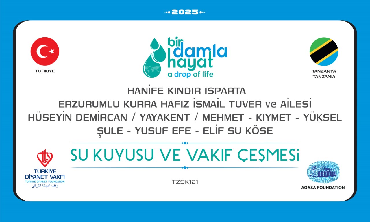 su kuyusu, Türkiye diyanet vakfı, su kuyusu açtırmak, su kuyusu tabela , bir damla hayat su kuyusu, su kuyusu bağışı, temiz su,